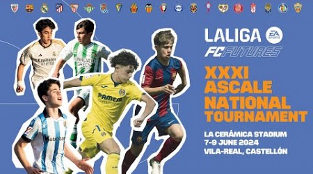 XXXI Torneo Nacional ASCALE LALIGA FC FUTURES (sábado mañana)