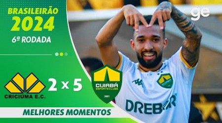 CRICIÚMA 2 X 5 CUIABÁ | MELHORES MOMENTOS | 6ª RODADA BRASILEIRÃO 2024 | ge.globo