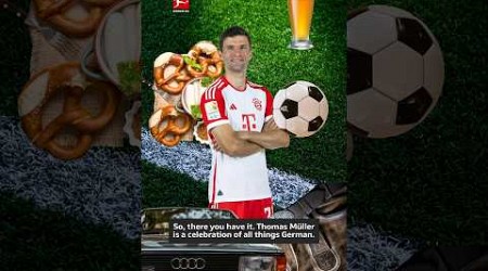 Why Thomas Müller Is the Most Typical German Ever!? 