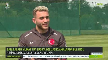 Barış Alper Yılmaz&#39;ın Açıklamaları | Mbappe? Ronaldo? | &quot;Yemekten Vazgeçemiyorum!&quot; | Galatasaray