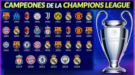 Todos los CAMPEONES de la CHAMPIONS LEAGUE (1993-2024) 