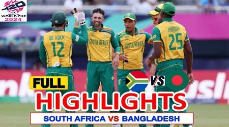 BANGLADESH Vs SOUTH AFRICA ICC T20 World Cup 2024 FULL MATCH Highlights | SA Vs BAN | SA Wins