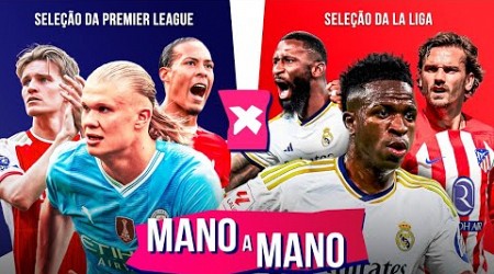 SELEÇÃO DO CAMPEONATO INGLÊS X SELEÇÃO DO CAMPEONATO ESPANHOL: QUEM É MELHOR? | MANO A MANO