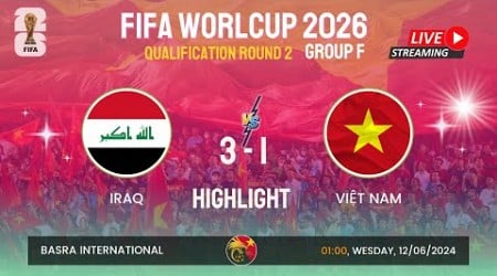 HIGHLIGHT IRAQ 3-1 VIỆT NAM (FHD) | SIÊU PHẨM TUẤN HẢI, HLV KIM HAY HƠN TROUSSIER