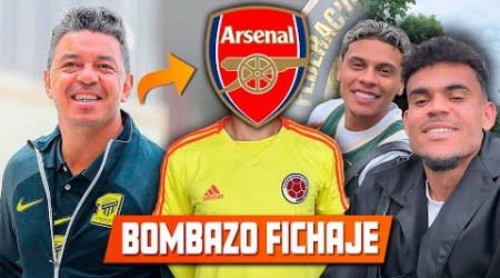 BOMBAZO! COLOMBIANO x ARSENAL FIRMA CONTRATO l SELECCION DESCANSO l REAL MADRID POLEMICA l GALLARDO