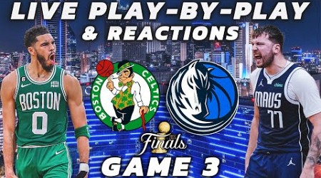 Boston Celtics vs Dallas Mavericks | Live Play-By-Play &amp; Reactions