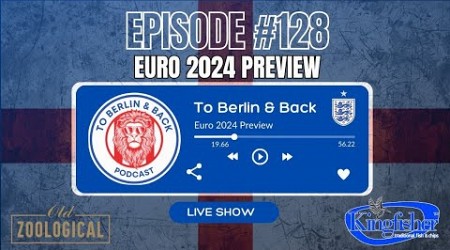 THAB #128: Euro 2024 Preview