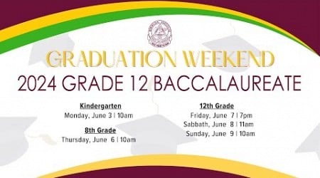 2024 Bermuda Institute of Seventh-day Adventists Grade 12 Graduation Baccalaureate Service