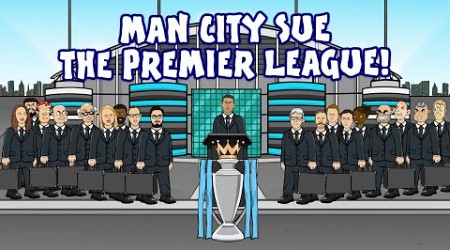 MAN CITY SUE THE PREMIER LEAGUE!