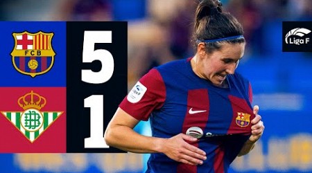 LIGA F | FC BARCELONA 5 vs 1 BETIS 