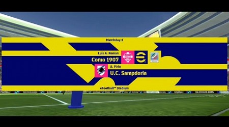 Como vs Sampdoria || My League || eFootball 2024