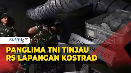 Panglima TNI Cek Kesiapan Misi ke Gaza, Tinjau RS Lapangan Kostrad