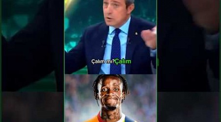 “ÇALIM MI, ÇALIM!” Ali Koç’tan Zaha ve Szymanski açıklaması #galatasaray #fenerbahçe #alikoç