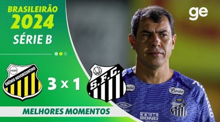 NOVORIZONTINO 3 X 1 SANTOS | MELHORES MOMENTOS | 9ª RODADA BRASILEIRÃO SÉRIE B 2024 | ge.globo