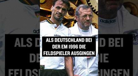 Wisst ihr noch, als Deutschland bei der EM 96 die Feldspieler ausgingen #shorts