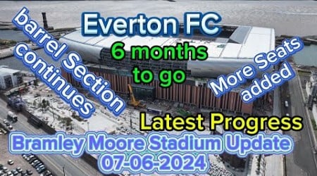 Everton FC New Stadium at Bramley Moore Dock Update 07-06-2024