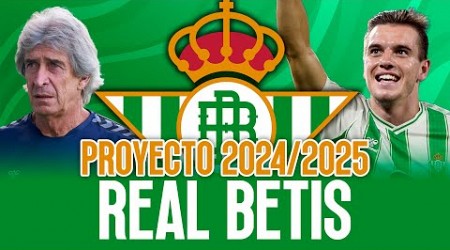 RECONSTRUCCIÓN REAL BETIS 2024/2025 | Proyecto con fichajes, salidas y alineación