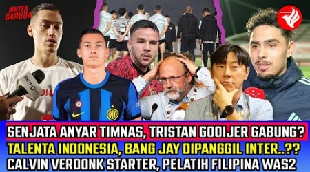 TIMNAS EVALUASI BESAR! TRISTAN Gooijer GABUNG~JAY Idzes Ke INTER~VERDONK DEBUT~Pelatih FILIPINA WAS2