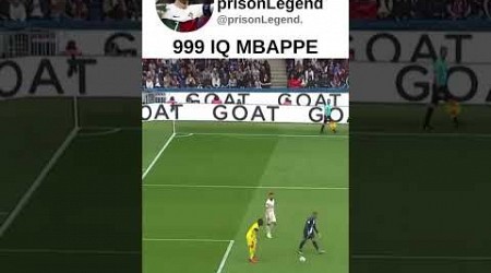 999 IQ MBAPPE #parissaintgermain #ligue1 #mbappe