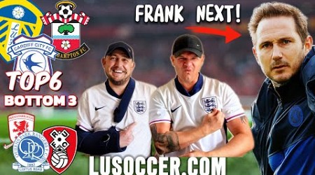 Reaction To Our Championship Table Predictions | FRANK LAMPARD LINKED | LUSOCCER GIVEAWAYS.