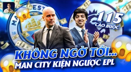 NƯỚC ĐI KHÔNG NGỜ TỚI: MAN CITY KIỆN NGƯỢC BTC PREMIER LEAGUE