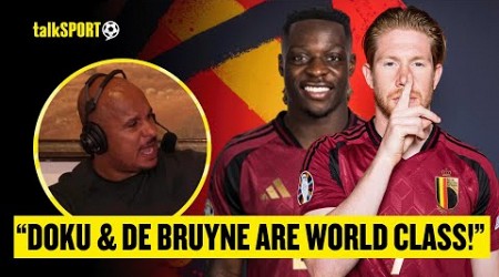 Gabby Agbonlahor BELIEVES Belgium Have The QUALITY To Be The DARK HORSES Of Euro 2024! 