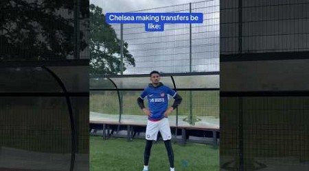 How CHELSEA make transfers…