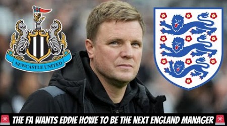 Eddie Howe WILL BE CONTACTED FOR THE NEXT ENGLAND JOB - Newcastle United transfer news !!!!