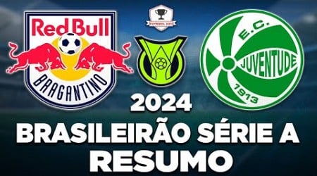 BRAGANTINO x JUVENTUDE AO VIVO | BRASILEIRÃO SÉRIE A 2024 | 9ª RODADA | NARRAÇÃO