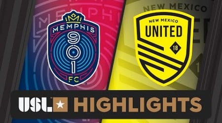 6.15.2024 | Memphis 901 FC vs. New Mexico United - Game Highlights