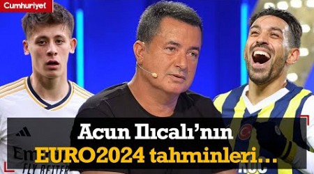 İrfan Can Kahveci mi Arda Güler mi? Acun Ilıcalı&#39;nın EURO 2024 tahminleri...