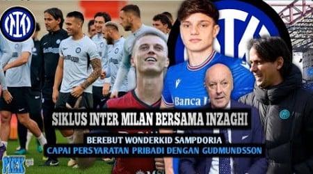 SIKLUS BERSAMA INZAGHI II BERBURU WONDERKID SAMPDORIA II CAPAI KESEPAKATAN PRIBADI DGN GUDMUNDSSON