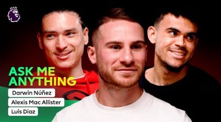 Darwin Núñez, Alexis Mac Allister &amp; Luis Díaz Answer Your Questions! | AMA Ft. Liverpool