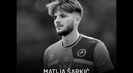 Matija Sarkic - 1997 ♰ 2024