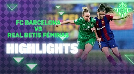 Resumen del partido en Barcelona (5-1) | Real Betis FÉMINAS