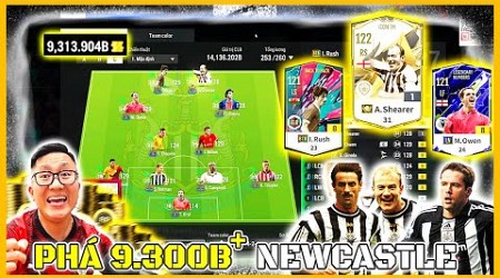 10.000 Tỷ BP &quot;Bay Màu&quot; I Love Xây Dựng Đội Hình CHÍCH CHÒE NEWCASTLE Khủng Nhất FO4 / FC ONLINE 2024