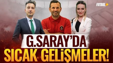 Galatasaray&#39;da sıcak gelişmeler! | Transfer gündemi | Emre Kaplan &amp; Ceyda Dönmez