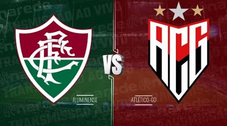 FLUMINENSE X ATLÉTICO-GO AO VIVO HOJE DIRETO DO MARACANÃ - BRASILEIRÃO 2024