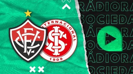 Vitória x Internacional - Brasileirão Série A 2024 - Rádio Sociedade