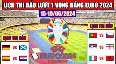 Lịch Thi Đấu Bóng Đá Lượt 1 Vòng Bảng Euro 2024 | Anh, Đức, Bồ Đào Nha Dễ Thắng | Kết Quả Euro 2024