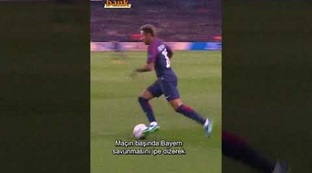 Halbuki çok fena başlamıştı... Neymar&#39;ın PSG formasıyla şov yaptığı Bayern maçını hatırlayalım