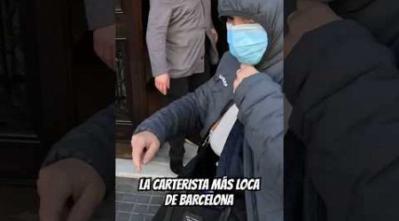 La carterista más loca de Barcelona