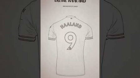 Erling Haaland Man City coloring jersey ✍️