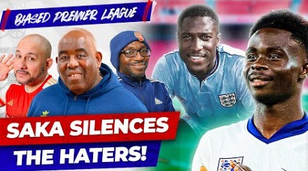 Saka Silences The Haters And Love For Kevin Campbell | Biased Premier League Show