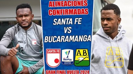 Alineaciones Confirmadas de Santa Fe vs Bucaramanga por la Gran Final Vuelta Apertura 2024