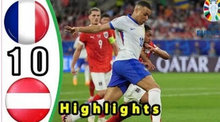 France vs Austria 0-1 || All Goals &amp; Highlights || Euro Cup 2024