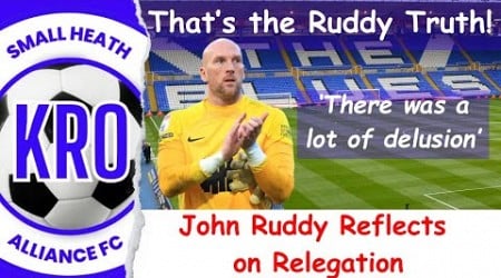 SHOCKING! The Fall of Birmingham City: What Went Wrong? John Ruddy Reveals All! #79