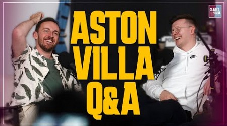 Aston Villa Q&amp;A - Champions League nights, Best Kits &amp; Special Villa Park memories