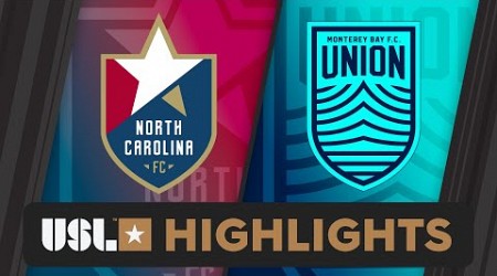 6.16.2025 | North Carolina FC vs. Monterey Bay F.C. - Game Highlights