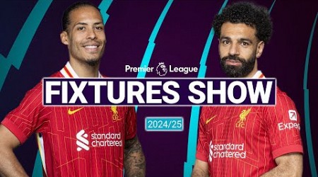 2024/25 Premier League fixtures show | Liverpool FC